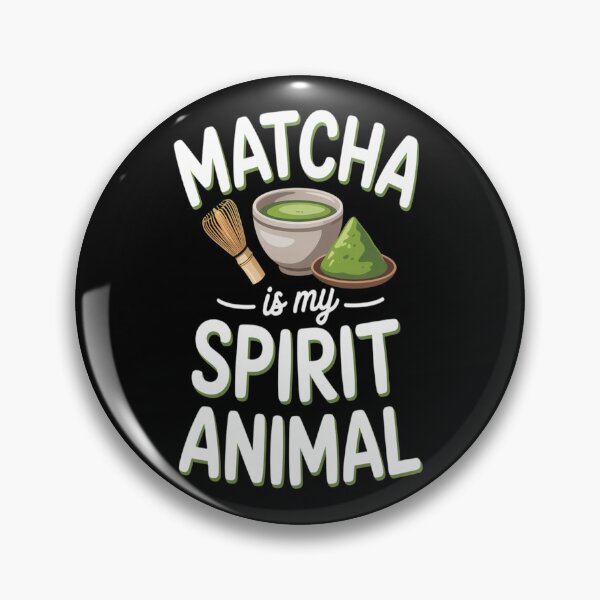 Item preview, Matcha Is My Spirit Animal  designed and sold by TheRetroStyle.