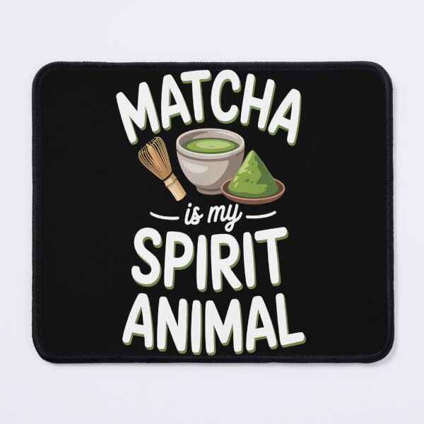 Item preview, Matcha Is My Spirit Animal designed and sold by TheRetroStyle.