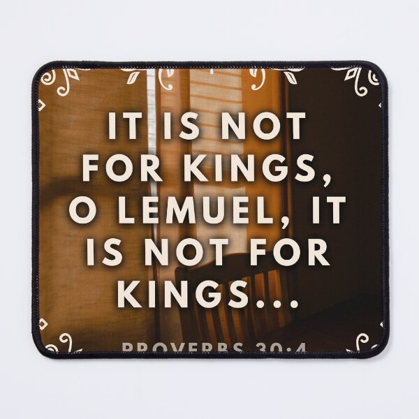 Item preview, Proverbs 31:4 designed and sold by Undonemadenew.