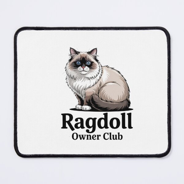 Item preview, Ragdoll Cat Owner Club designed and sold by TheAnimalZ00.