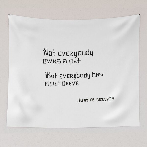 Item preview, Pet Peeve designed and sold by jprevails44.