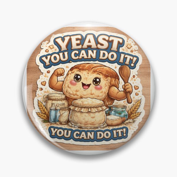 Item preview, Yeast You Can Do It – Sourdough Motivation Sticker designed and sold by SparkVault.