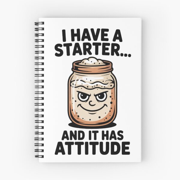 Item preview, Funny Sourdough Starter Baking Design designed and sold by Bliss Find And Design.