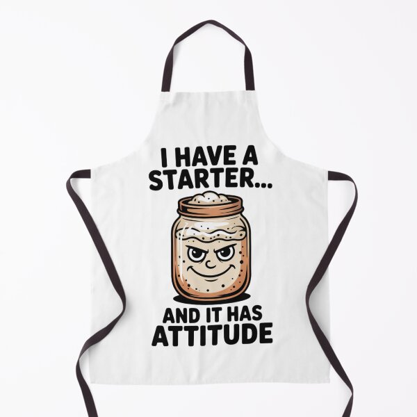 Item preview, Funny Sourdough Starter Baking Design designed and sold by Bliss Find And Design.