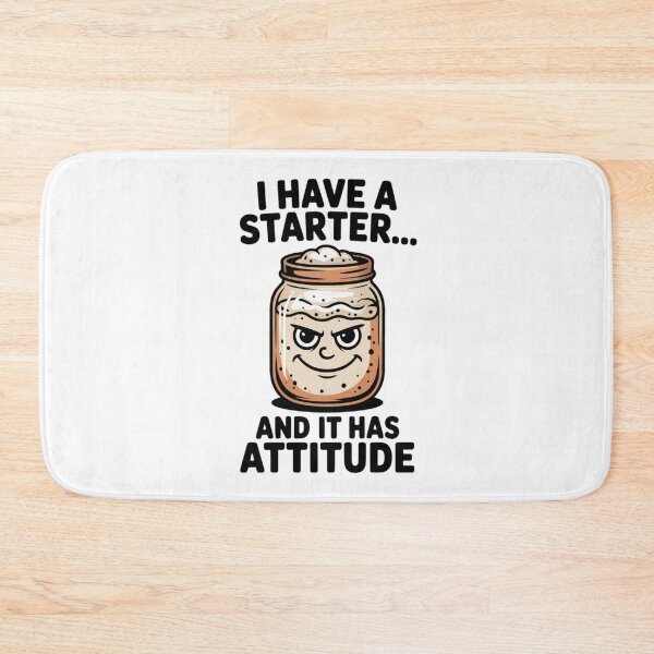 Item preview, Funny Sourdough Starter Baking Design designed and sold by Bliss Find And Design.
