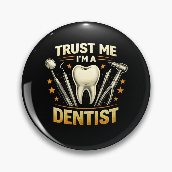 Item preview, Trust Me I'm A Dentist designed and sold by JODYSMORGAN.