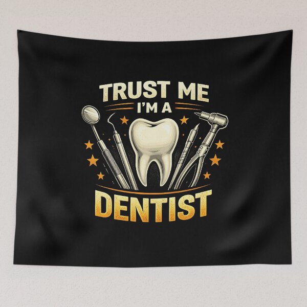 Item preview, Trust Me I'm A Dentist designed and sold by JODYSMORGAN.