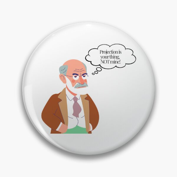 Item preview, Freud "Projection, Your Thing NOT Mine!" – Funny Psychology Design designed and sold by MellowSphere.