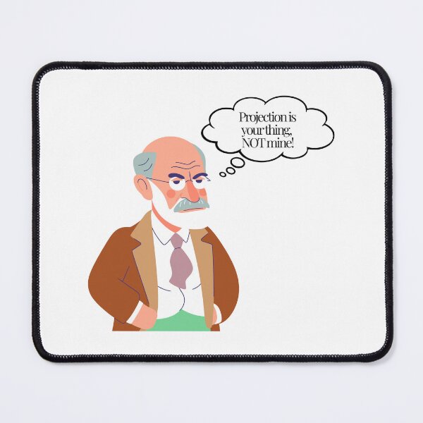 Item preview, Freud "Projection, Your Thing NOT Mine!" – Funny Psychology Design designed and sold by MellowSphere.