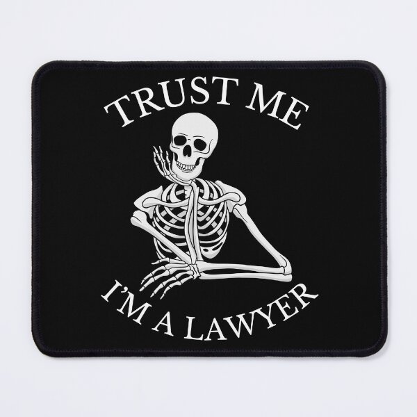Item preview, Trust me, i'm a lawyer Skeleton Classic Funny T-Shirt designed and sold by OldSkullDesigns.