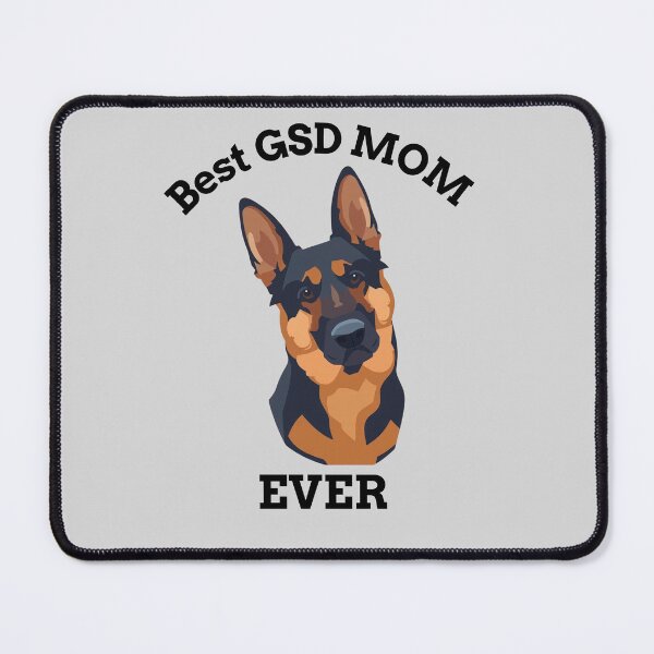 Item preview, Best GSD MOM EVER designed and sold by RafflesTGT.