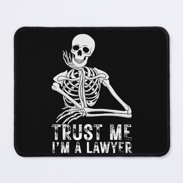 Item preview, Trust me, i'm a lawyer Skeleton Classic Funny T-Shirt designed and sold by OldSkullDesigns.