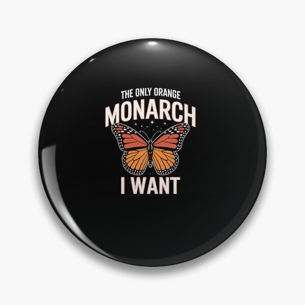 Item preview, Protest The Only Orange Monarch I Want Anti Authoritarianism designed and sold by Dressed For  Duty.