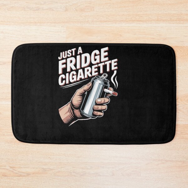 Item preview, Just A Fridge Cigarette Funny Sarcastic Hand Design designed and sold by Dressed For  Duty.