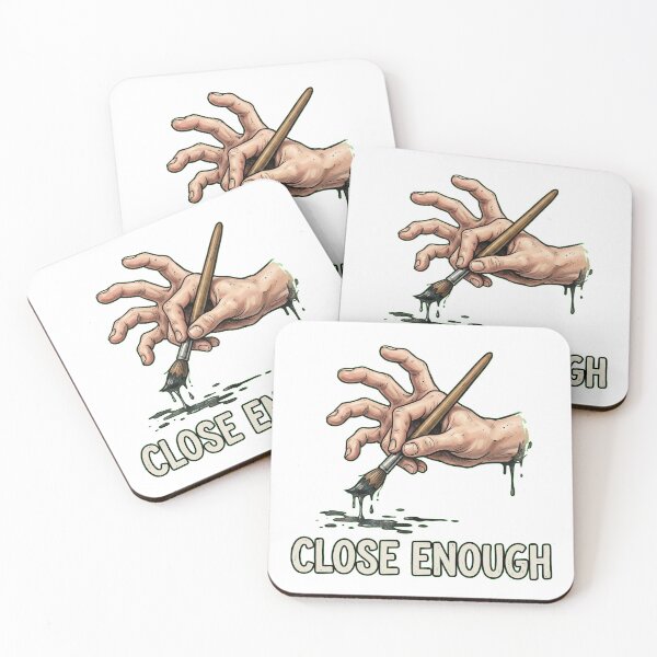 Item preview, CLOSE ENOUGH AI HAND designed and sold by buckquarter.