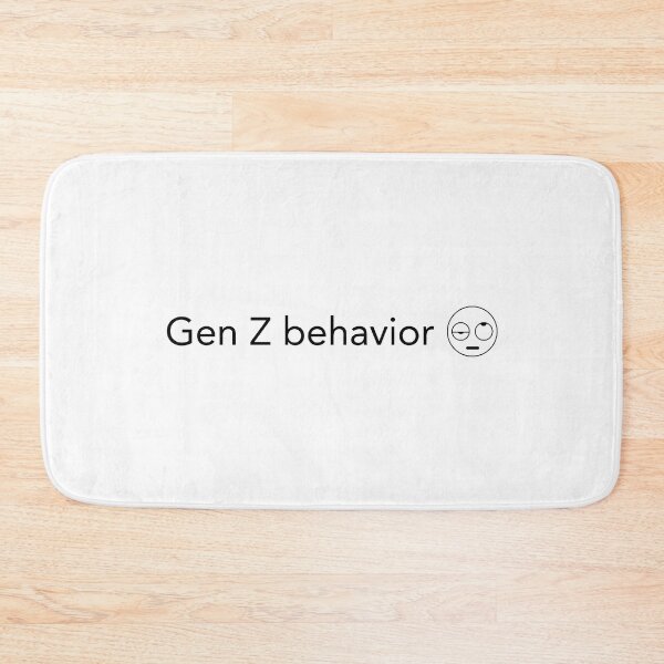 Item preview, Gen Z behavior designed and sold by sabinako.
