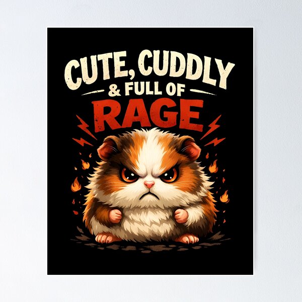 Item preview, Cute Cuddly and Full of Rage designed and sold by JODYSMORGAN.