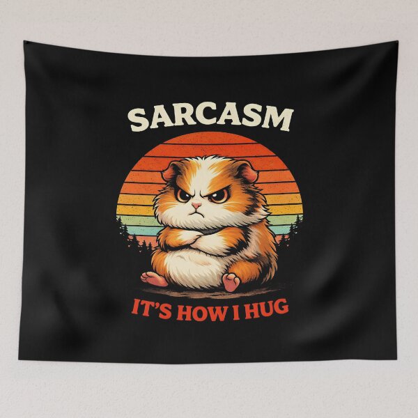 Item preview, Sarcasm It's How I Hug designed and sold by JODYSMORGAN.