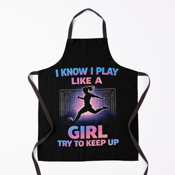 Item preview, I know I play like a girl Try to keep up designed and sold by JODYSMORGAN.