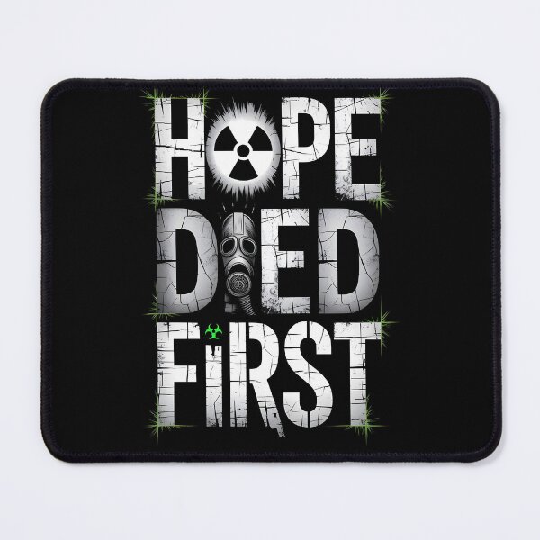 Item preview, Hope Died First designed and sold by Dilwish5.