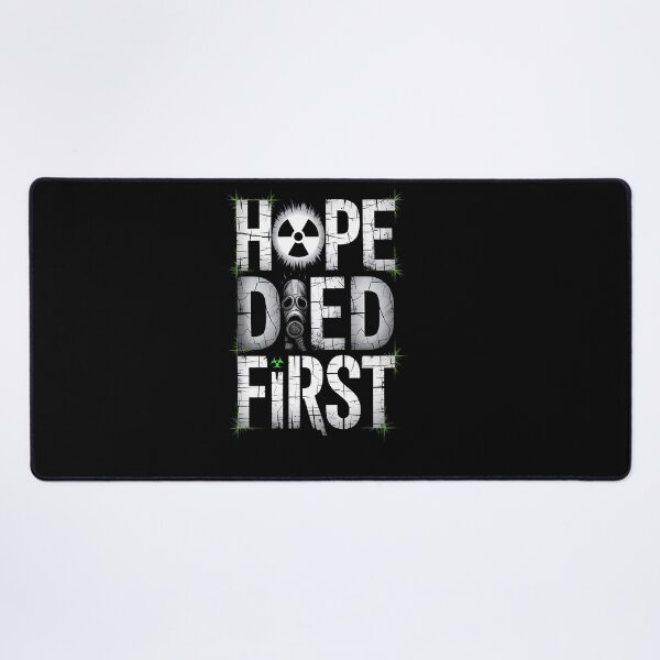 Item preview, Hope Died First designed and sold by Dilwish5.