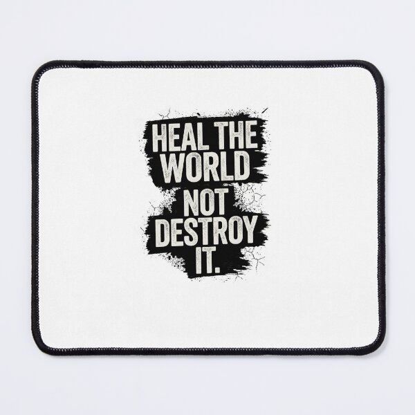 Item preview, Heal The World Not Destroy It Typography designed and sold by plastic2021.