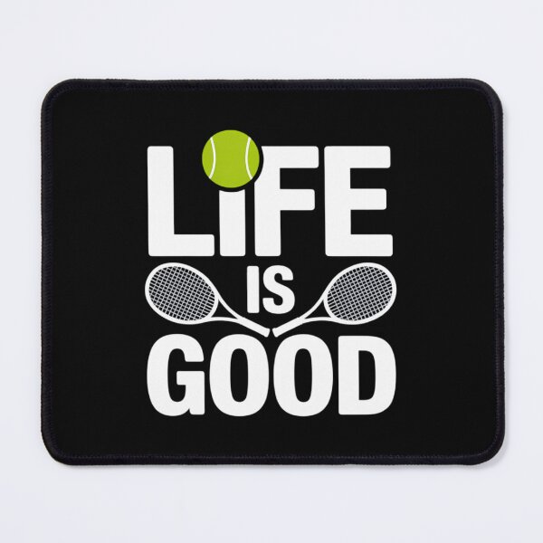 Item preview, Tennis is Good Tennis is Good Life Awesome Tennis Plan designed and sold by PunkNation-Arts.