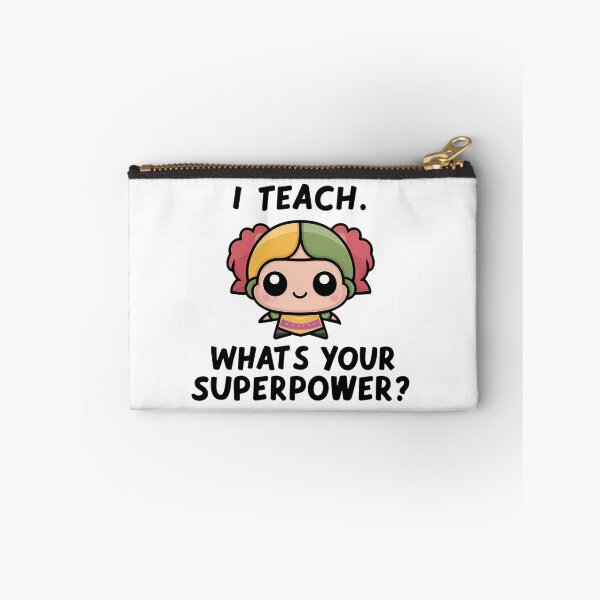 Item preview, I Teach What’s Your Superpower – Funny Teacher Gift Design designed and sold by CyfroweMysli.