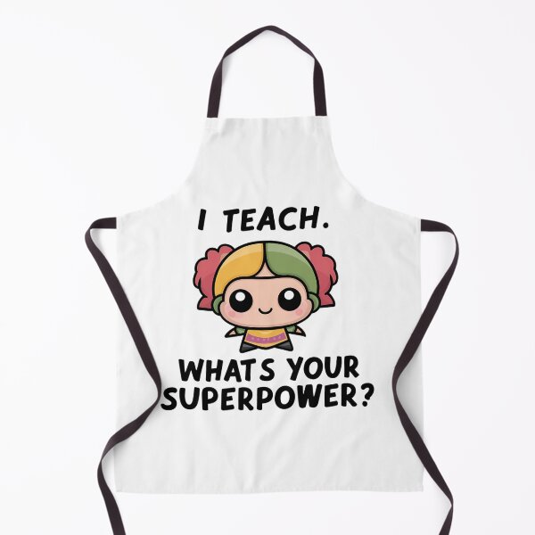 Item preview, I Teach What’s Your Superpower – Funny Teacher Gift Design designed and sold by CyfroweMysli.