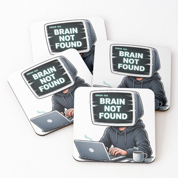 Item preview, Error 404 Brain Not Found Funny Design – Programmer Humor, IT Joke, Work Burnout Tech Meme designed and sold by JVDesignsShop.
