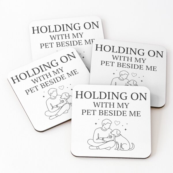 Item preview, Holding On With My Pet Beside Me Emotional Pet Lover Design designed and sold by Safe Haven Pets.