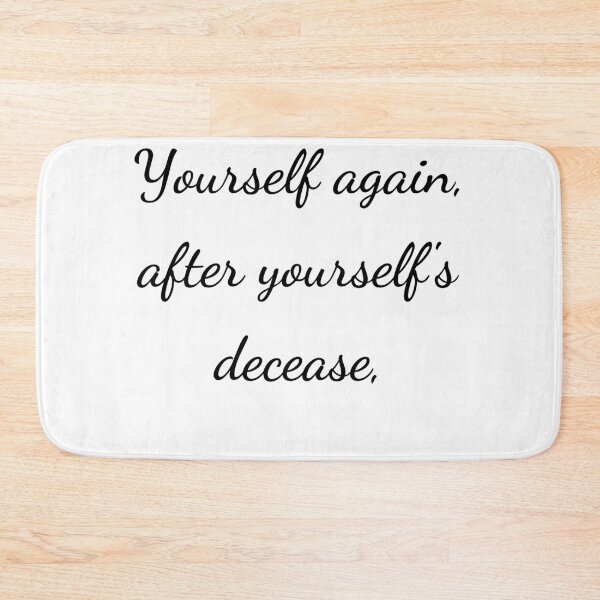 Item preview, "Yourself again after yourself's decease," - handwriting black designed and sold by ariksworld.