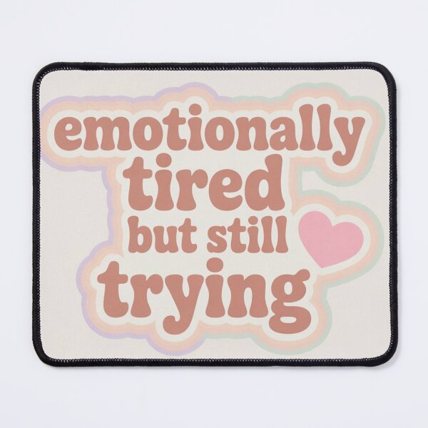 Item preview, Emotionally Tired Cute Aesthetic Shirt Soft Mental Health, brafdesign designed and sold by Brafdesign.