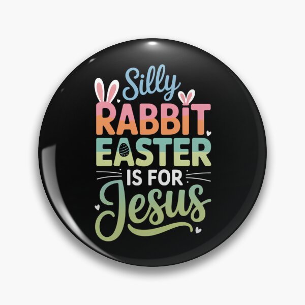 Item preview, Silly Rabbit Easter Is For Jesus Christians Bunny Easter Day designed and sold by Moon-Ape.