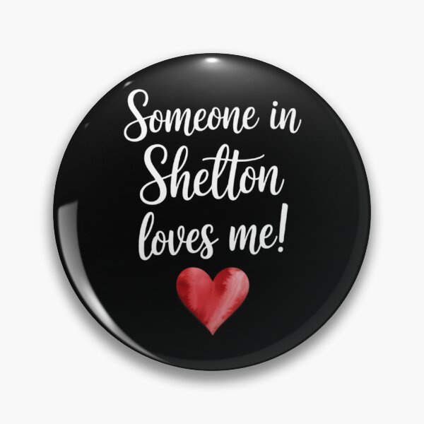 Item preview, Someone In SHELTON CT CONNECTICUT Loves Me City Home designed and sold by Moon-Ape.