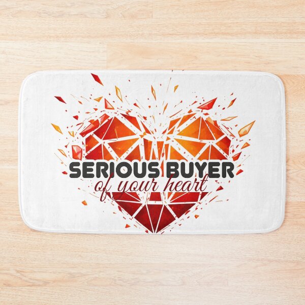 Item preview, “Serious buyer of your heart” designed and sold by prafulka | LoveLine Studio | Romantic & Flirty Designs.
