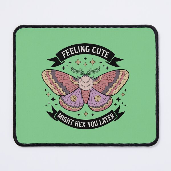 Item preview, Feeling Cute Might Hex You Later designed and sold by AngryDuckShopTM.