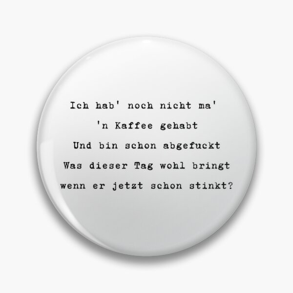 Item preview, I haven't even had coffee yet – Funny German Quote designed and sold by MrsMirabilis.