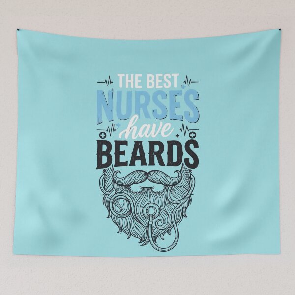 Item preview, The Best Nurses Have Beards Funny Male Nurse designed and sold by THREE LITTLE BEANS.