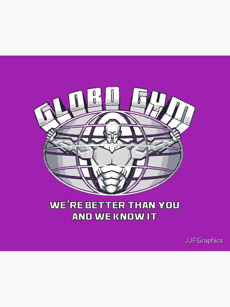 Artwork view, Globo Gym designed and sold by JJFGraphics