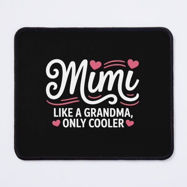 Item preview, Mimi Like A Grandma Only Cooler Heart Mother's Day Mimi designed and sold by RonnasJackson.