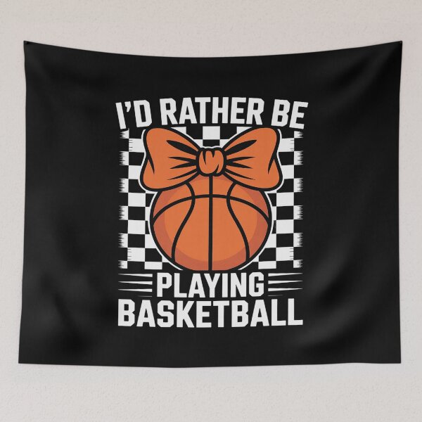 Item preview, I'd Rather Be Playing Basketball Girl Mom Mother's Day designed and sold by RonnasJackson.