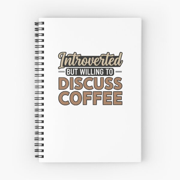 Item preview, Introverted But Willing To Discuss Coffee designed and sold by YV Designs & Stuff.