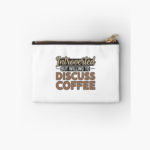 Item preview, Introverted But Willing To Discuss Coffee designed and sold by YV Designs & Stuff.