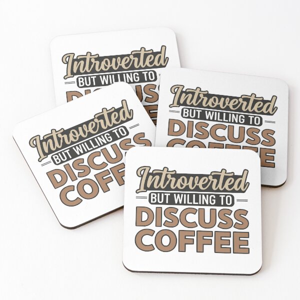 Item preview, Introverted But Willing To Discuss Coffee designed and sold by YV Designs & Stuff.