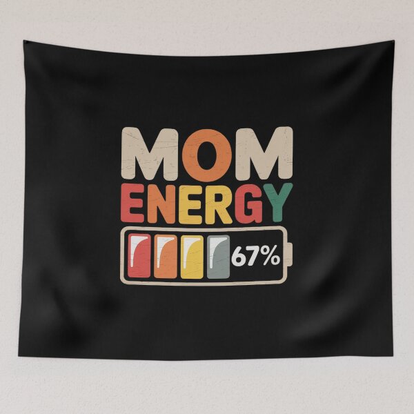 Item preview, Mom Energy 67% Funny Parent Humour for Mothers designed and sold by RonnasJackson.