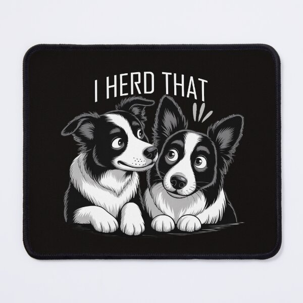 Item preview, Funny Border Collie Dog Pun Herding Humor Gift for Dog Lovers designed and sold by Cute & Sassy Custom Gifting Boutiques.
