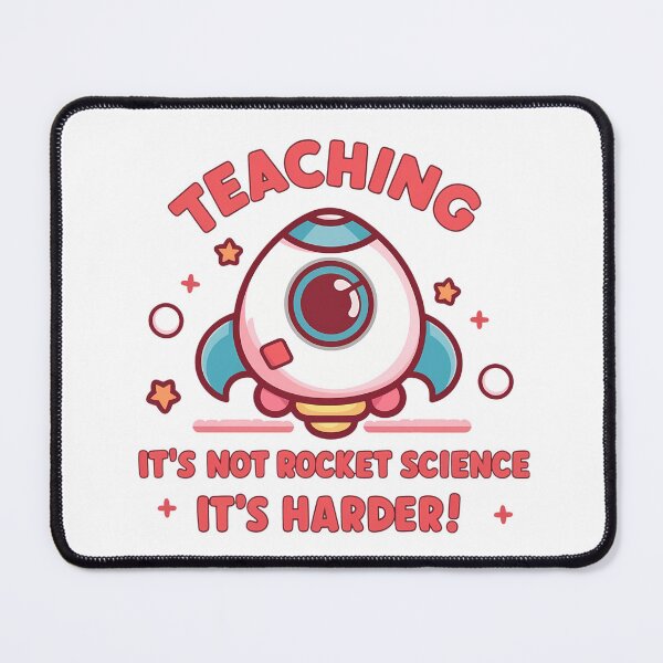 Item preview, It’s Not Rocket Science It’s Harder Funny Teacher Humor Design designed and sold by CyfroweMysli.