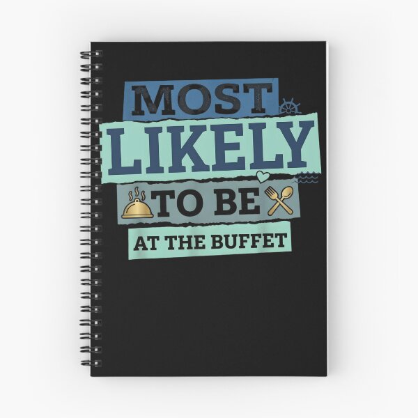 Item preview, Cruise Crew Most Likely to Be at the Buffet – Funny Vacation Shirt for Foodie Travelers designed and sold by THREE LITTLE BEANS.