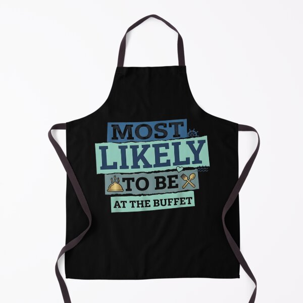 Item preview, Cruise Crew Most Likely to Be at the Buffet – Funny Vacation Shirt for Foodie Travelers designed and sold by THREE LITTLE BEANS.